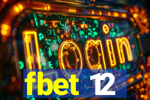 fbet 12